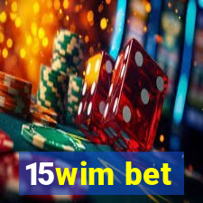 15wim bet